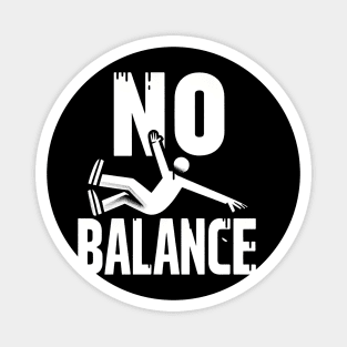 New Find Your Balance, No Balance Magnet